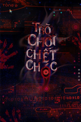 Trò Chơi Chết Chóc - Tòng 0